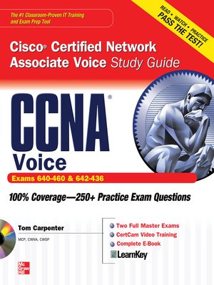 cover image of CCNA Cisco Certified Network Associate Voice Study Guide (Exams 640-460 & 642-436)